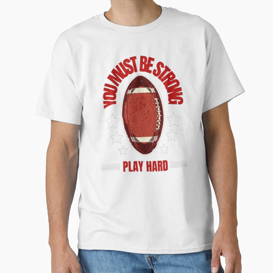 Play Hard American Football T-Shirt - Custom Art Print Men Women - T-Shirt, Sweatshirt, Hoodie
