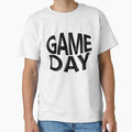 Game Day T-Shirt - Graphic Print for Adults - T-Shirt, Sweatshirt, Hoodie