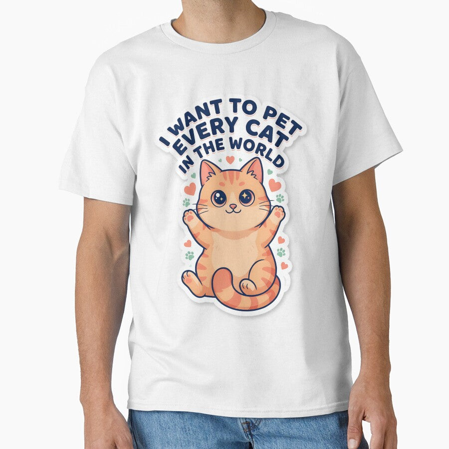 I want to pet every cat in the world by simoo95 - Adult & Kids T-Shirts, Sweatshirts & Hoodies apparel design preview 1