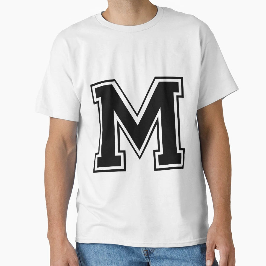 Letter M T-Shirt - Casual Everyday Wear Unisex - T-Shirt, Sweatshirt, Hoodie