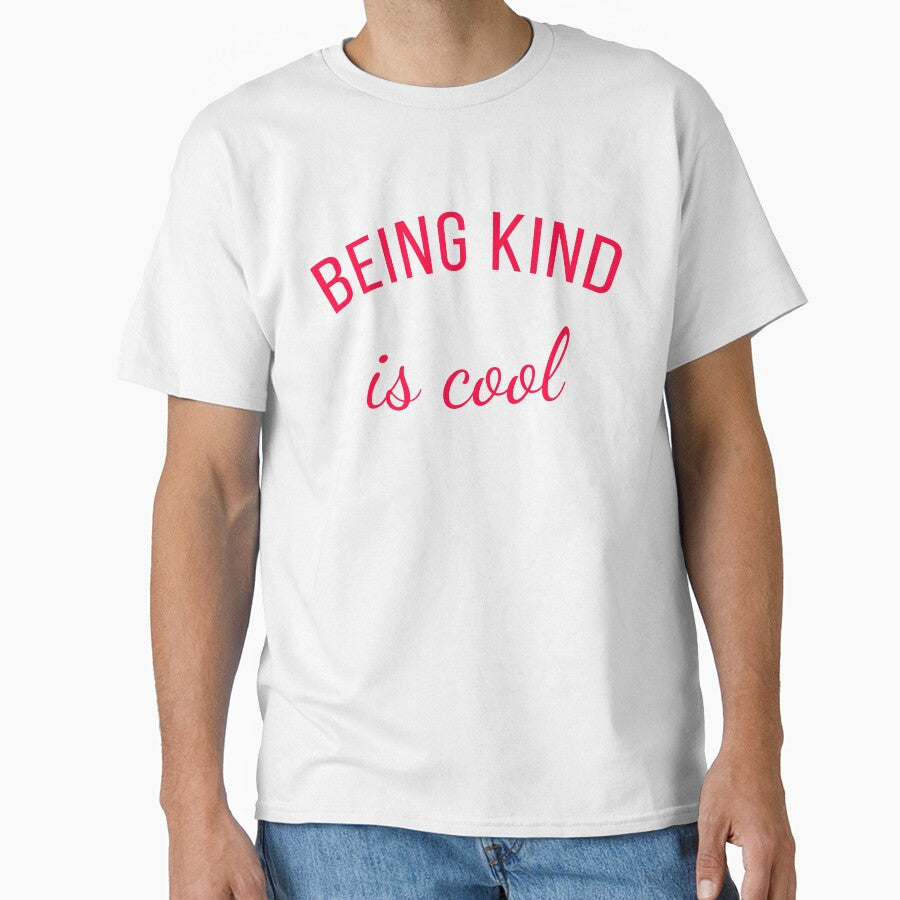 Being Kind is Cool by DiscoBoogie - Adult & Kids T-Shirts, Sweatshirts & Hoodies apparel design preview 1
