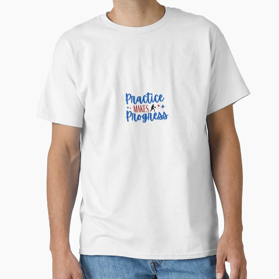 Practice Makes Progress Basketball T-Shirt - Minimalist Print for Adults - T-Shirt, Sweatshirt, Hoodie