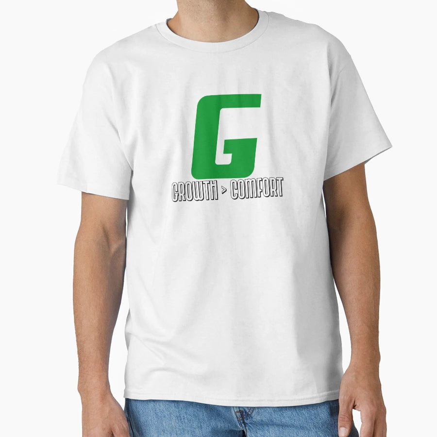 Growth Comfort T-Shirt - Fun Novelty Design Unisex - T-Shirt, Sweatshirt, Hoodie