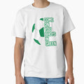 Come You Bhoys Green Glasgow Celtic T-Shirt - Trendy Graphic Unisex - T-Shirt, Sweatshirt, Hoodie