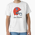 Joe Tryon T-Shirt - Novelty Apparel Unisex - T-Shirt, Sweatshirt, Hoodie