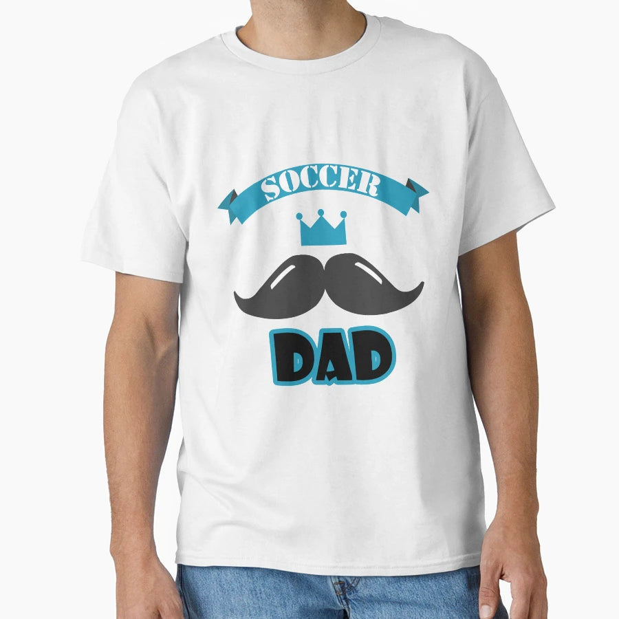 Soccer Dad Mustache T-Shirt - Custom Art Print for Adults - T-Shirt, Sweatshirt, Hoodie