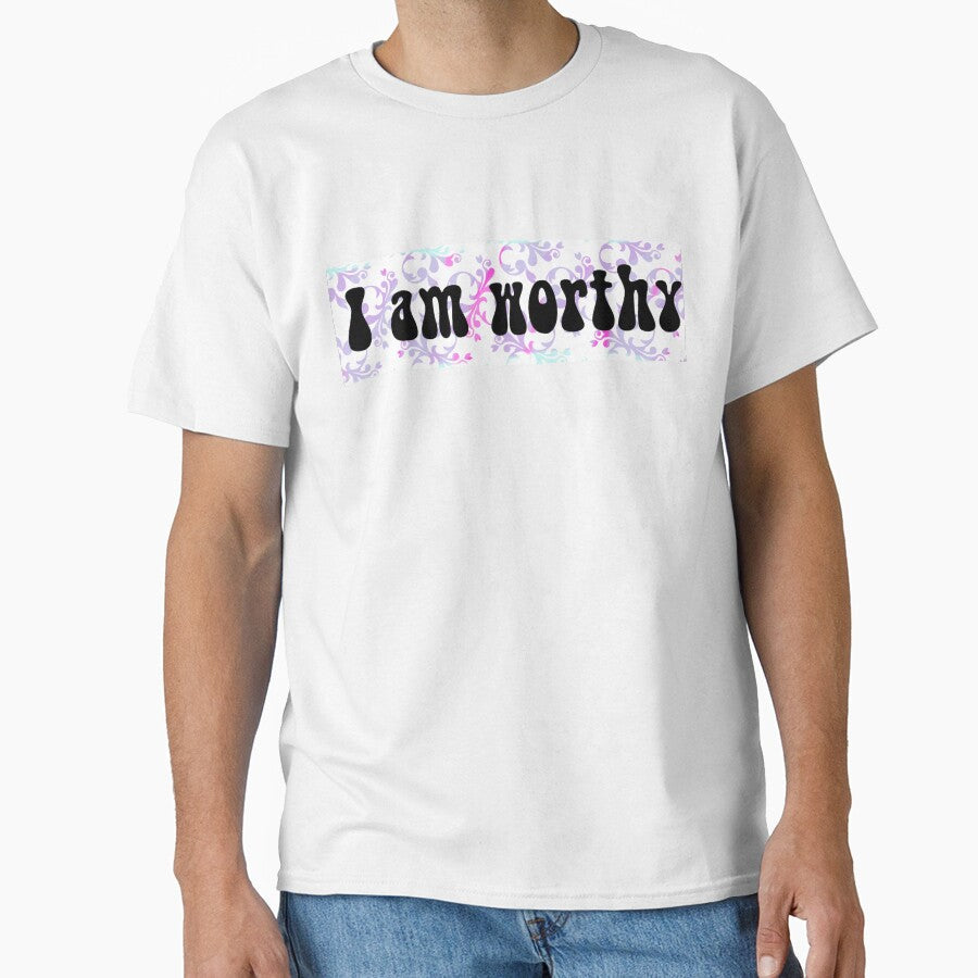 "I am worthy" affirmation by Megan Noel Opava - Adult & Kids T-Shirts, Sweatshirts & Hoodies apparel design preview 1