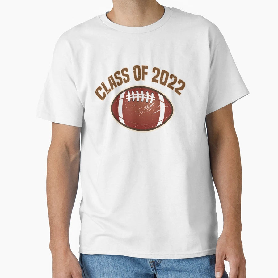 Class 2022 Gift High School T-Shirt - Casual Everyday Wear for Adults - T-Shirt, Sweatshirt, Hoodie