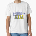 J Rod Is Him T-Shirt - Aesthetic Graphic Men Women - T-Shirt, Sweatshirt, Hoodie