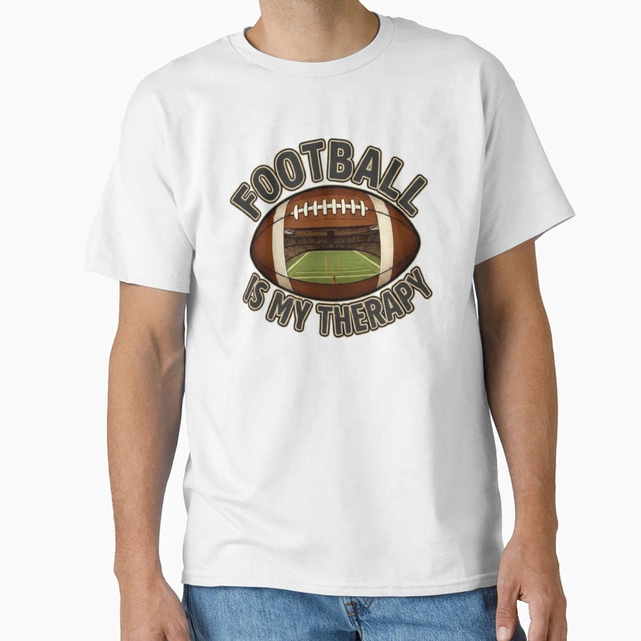 Football Is My Therapy T-Shirt - Streetwear Style Unisex - T-Shirt, Sweatshirt, Hoodie