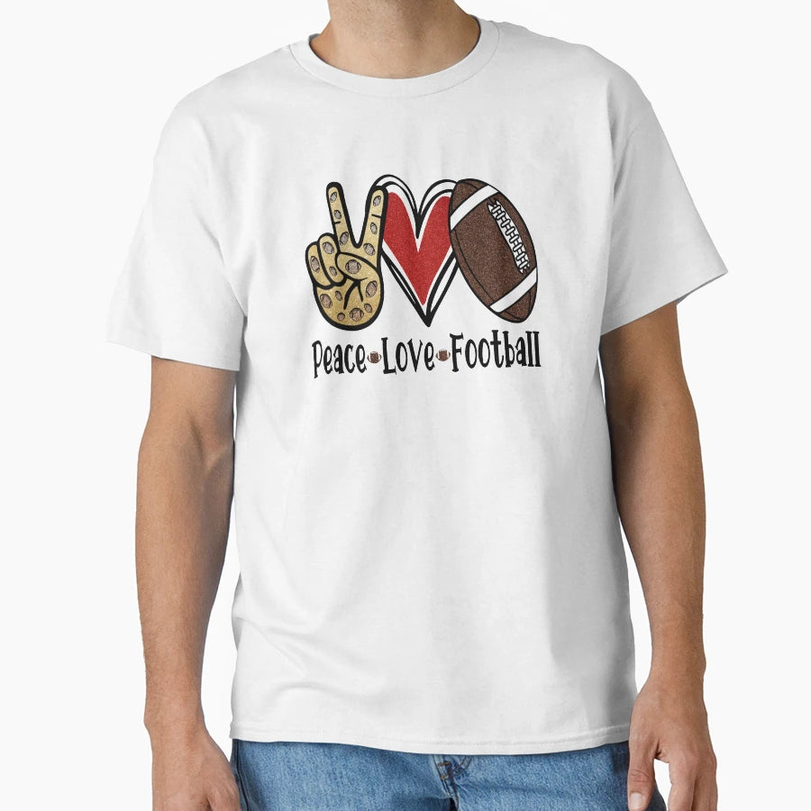 Peace Love Football Gift Football Players T-Shirt - Trendy Graphic Unisex - T-Shirt, Sweatshirt, Hoodie