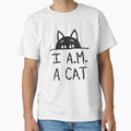 I A.M. A CAT Humorous Feline Quote by Nope Cats - Adult & Kids T-Shirts, Sweatshirts & Hoodies apparel design preview 1