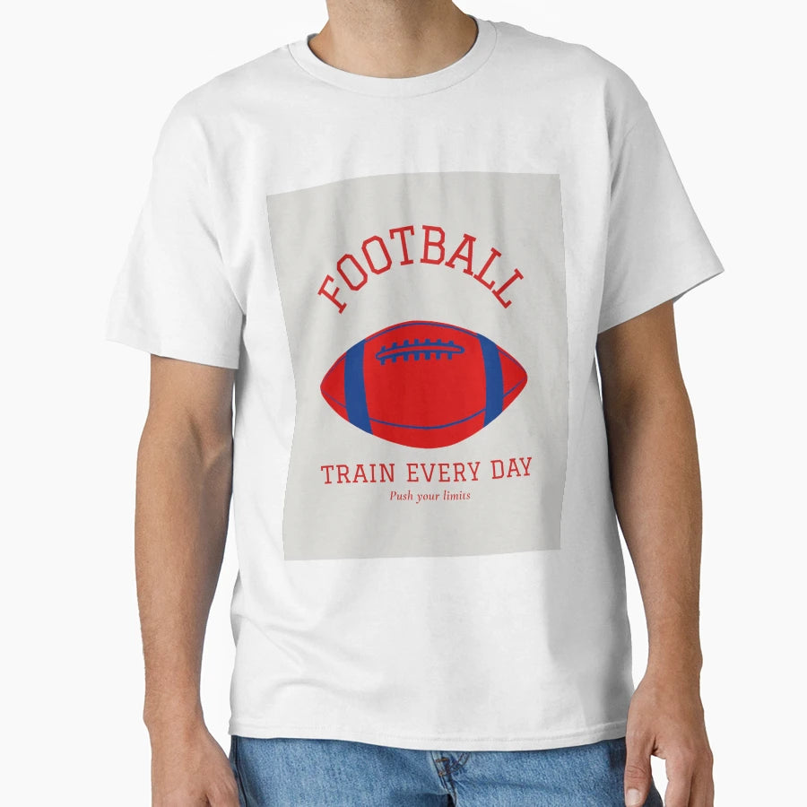 Motivational Football Lovers T-Shirt - Minimalist Print Unisex - T-Shirt, Sweatshirt, Hoodie
