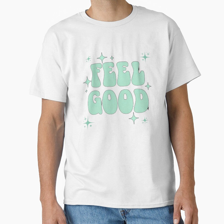 Feel Good by Stefrait-7 - Adult & Kids T-Shirts, Sweatshirts & Hoodies apparel design preview 1