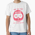 I Have Two Titles Sister And Gamer T-Shirt - Streetwear Style for Adults - T-Shirt, Sweatshirt, Hoodie