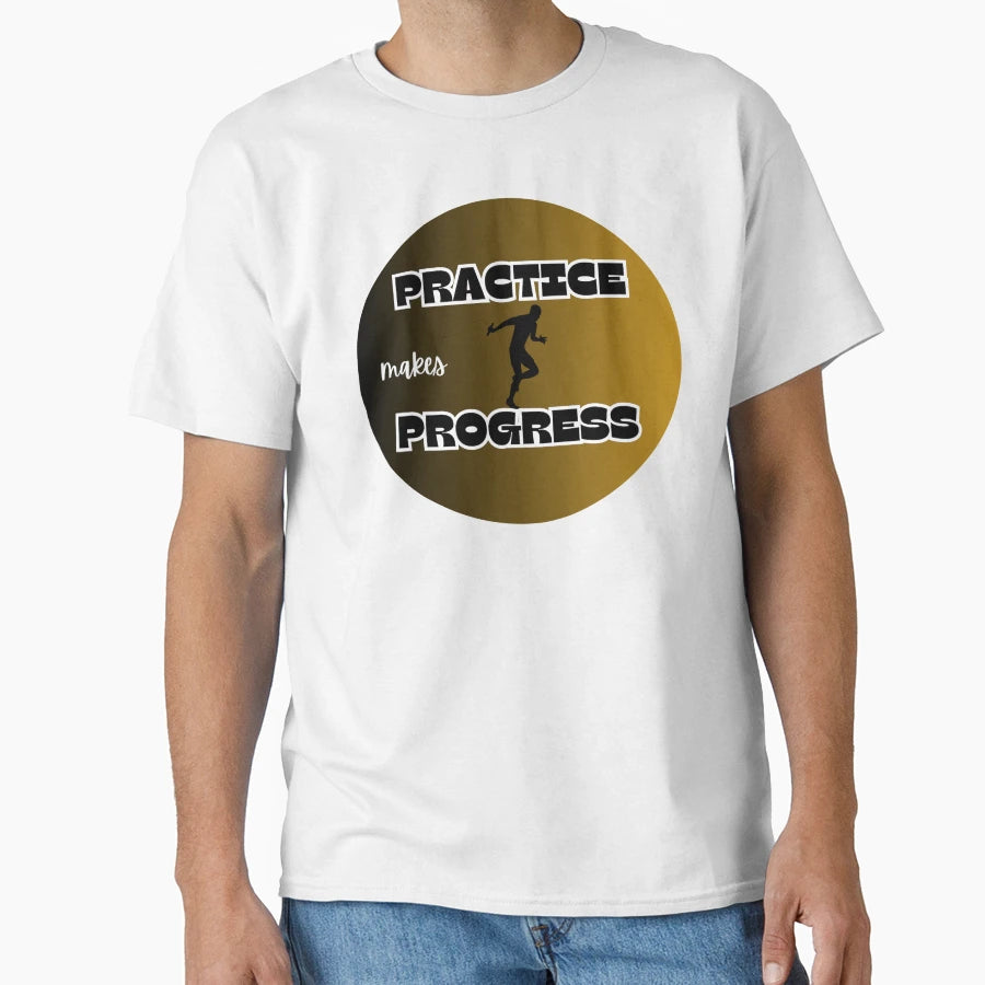 Practice Is Progress Relay T-Shirt - Trendy Graphic for Adults - T-Shirt, Sweatshirt, Hoodie