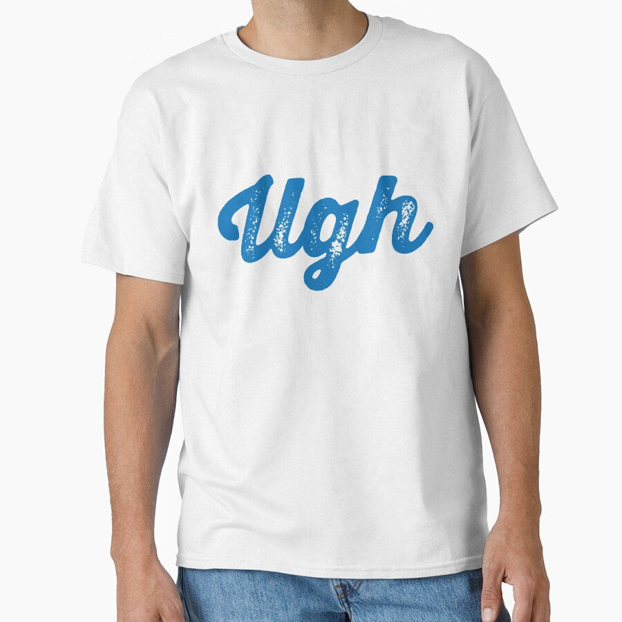 Ugh Relatable Mood Expression by EMWorks-Ink - Adult & Kids T-Shirts, Sweatshirts & Hoodies apparel design preview 1