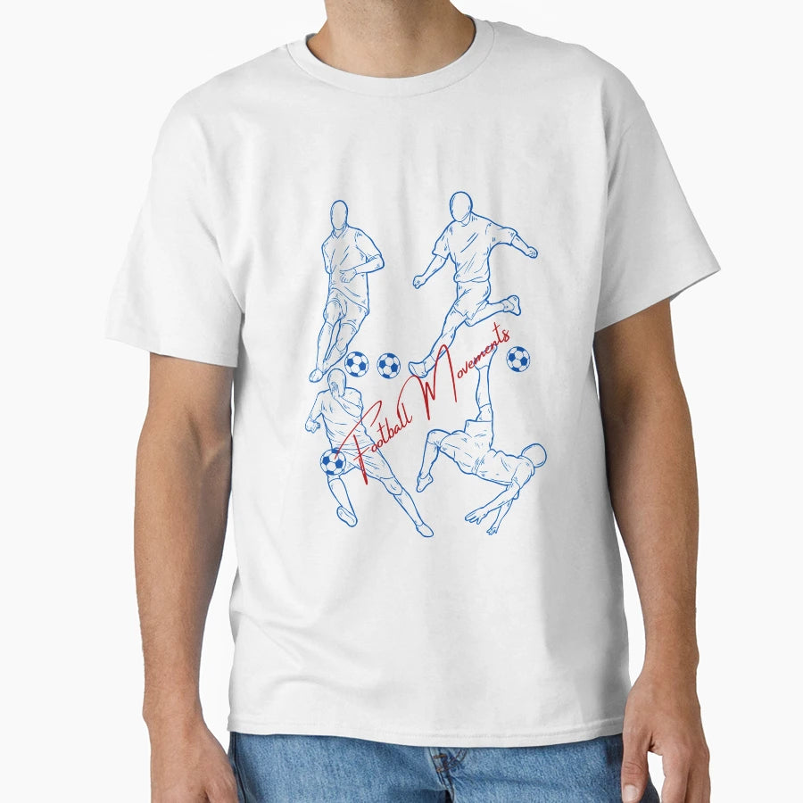 Football Movements T-Shirt - Casual Everyday Wear for Adults - T-Shirt, Sweatshirt, Hoodie