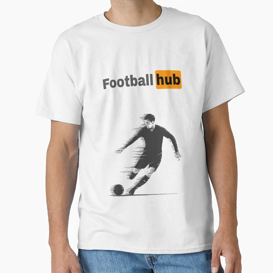 Football Hub T-Shirt - Casual Everyday Wear Unisex - T-Shirt, Sweatshirt, Hoodie