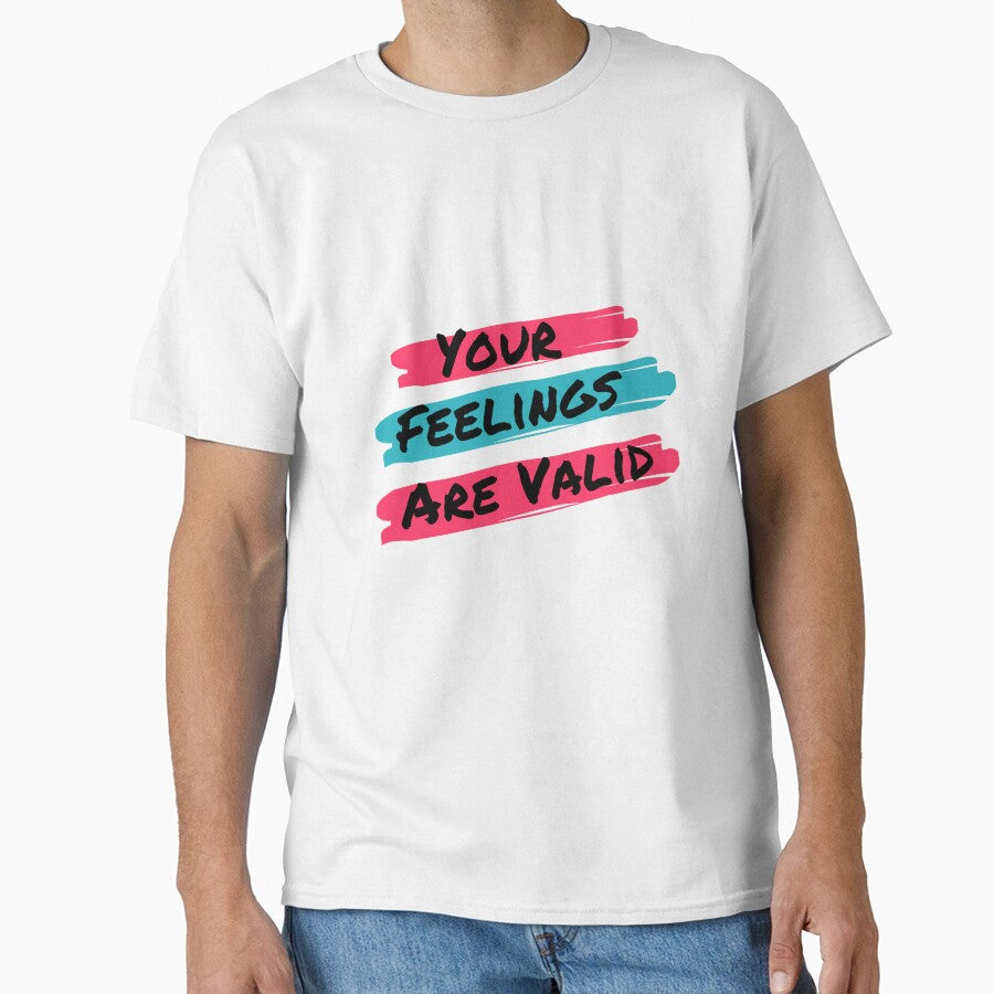Your Feelings Are Valid World Teen Mental Wellness - Adult & Kids T-Shirts, Sweatshirts & Hoodies apparel design preview 1