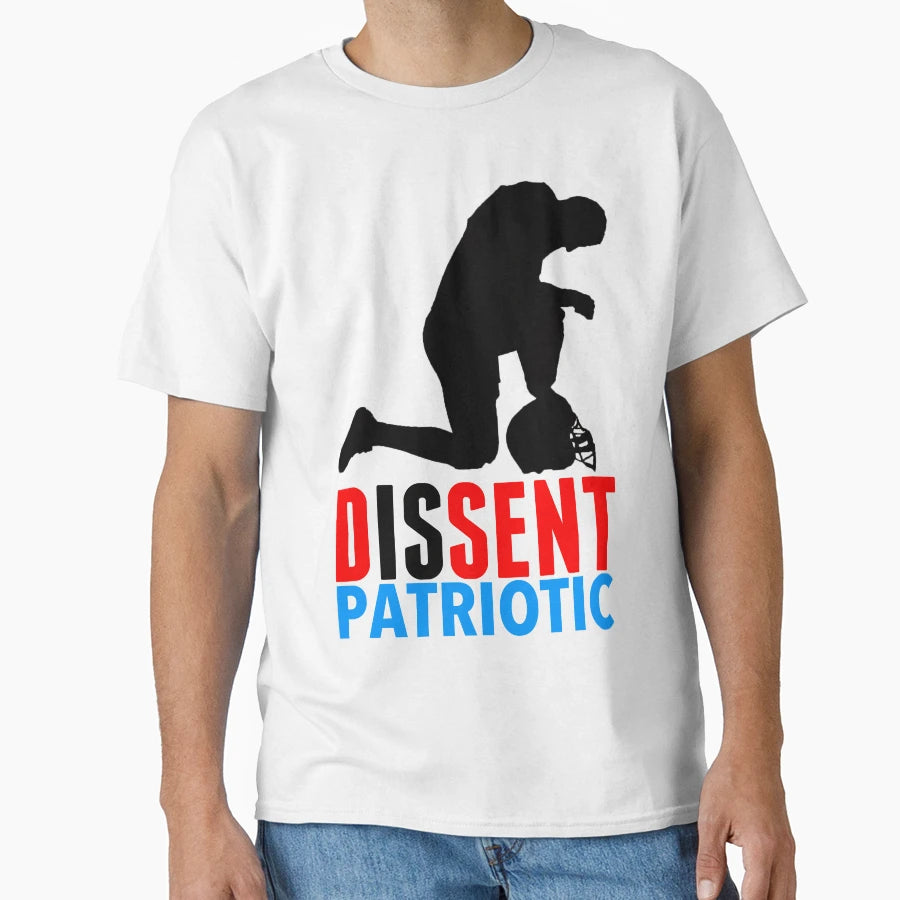 Take Knee Dissent Is Patriotic T-Shirt - Custom Art Print Unisex - T-Shirt, Sweatshirt, Hoodie