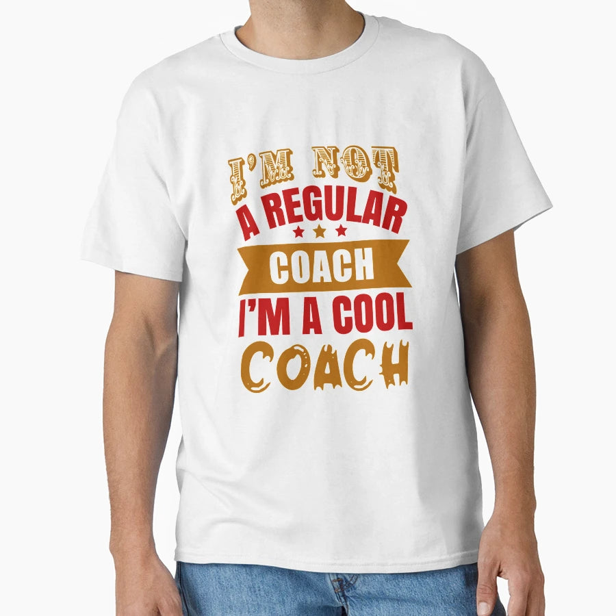 Im Not Regular Coach Im Coach Dark T-Shirt - Fun Novelty Design Men Women - T-Shirt, Sweatshirt, Hoodie