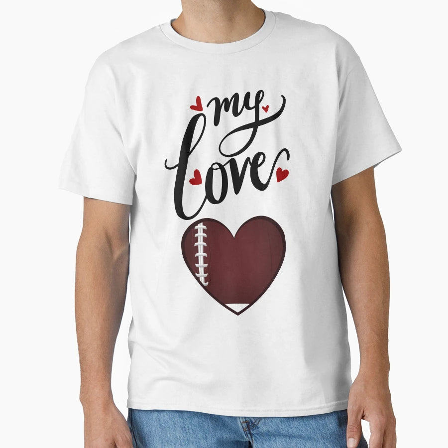 My Second Love Is Football T-Shirt - Trendy Graphic Men Women - T-Shirt, Sweatshirt, Hoodie