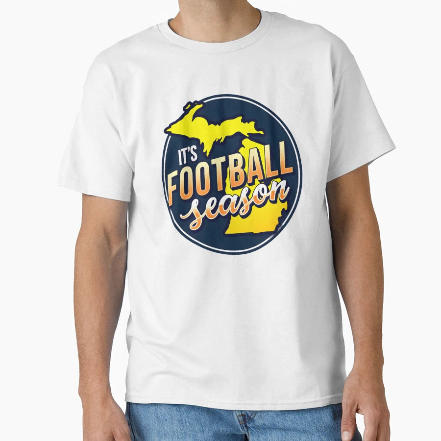 State Michigan Its Football Season T-Shirt - Aesthetic Graphic Men Women - T-Shirt, Sweatshirt, Hoodie