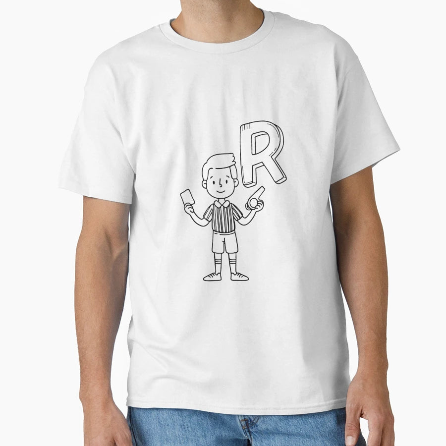 Illustration Letter R Stand Referee T-Shirt - Streetwear Style for Adults - T-Shirt, Sweatshirt, Hoodie