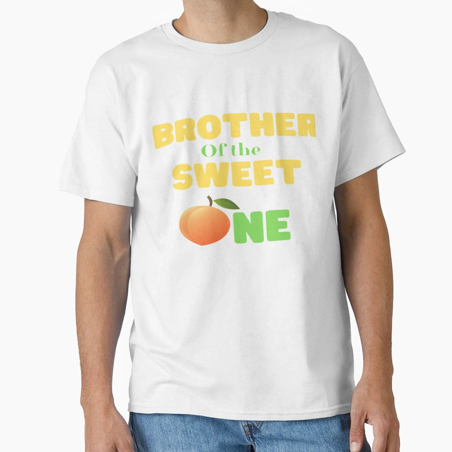 Brother Sweet One T-Shirt - Novelty Apparel Unisex - T-Shirt, Sweatshirt, Hoodie