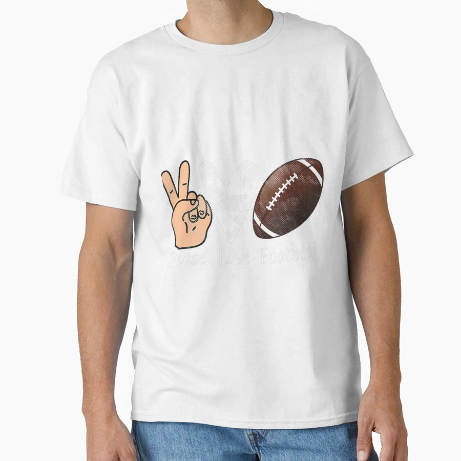 Funny Peace Love Football Sports T-Shirt - Fun Novelty Design Men Women - T-Shirt, Sweatshirt, Hoodie