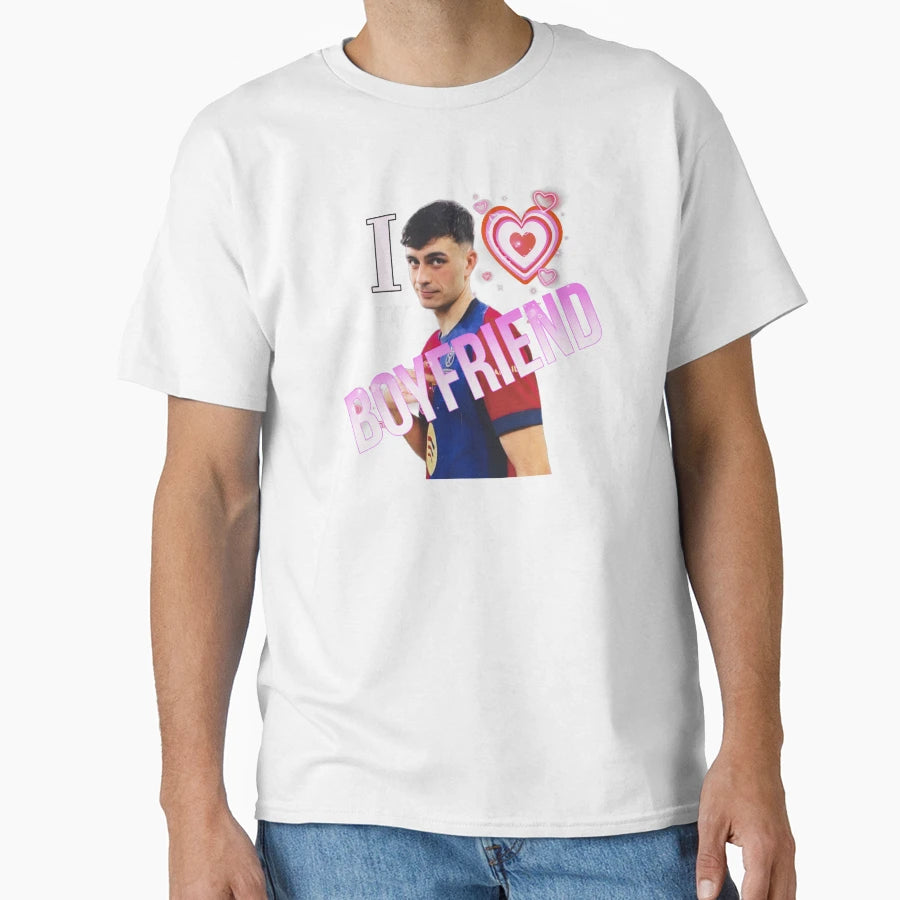 Pedri I Love My Boyfriend T-Shirt - Unique Graphic Men Women - T-Shirt, Sweatshirt, Hoodie