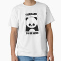 Thrilled to Be Here sarcastic humor by The Sporty - Adult & Kids T-Shirts, Sweatshirts & Hoodies apparel design preview 1