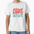 Chaos But Cute Funny Quote Hand Lettering by - Adult & Kids T-Shirts, Sweatshirts & Hoodies apparel design preview 1