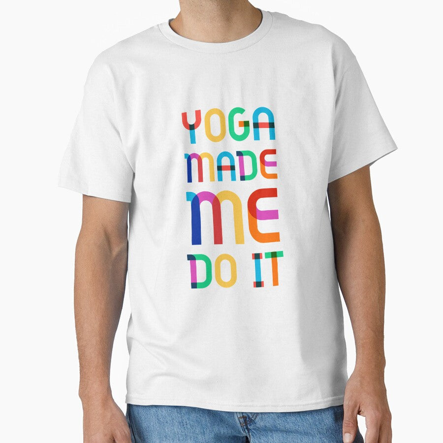 Yoga made me do it lover love by Tropical Blood - Adult & Kids T-Shirts, Sweatshirts & Hoodies apparel design preview 1