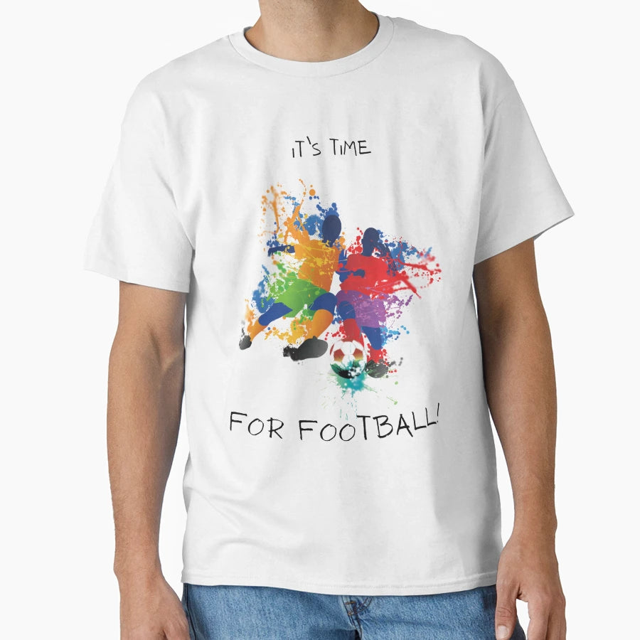 Its Time Football T-Shirt - Minimalist Print Unisex - T-Shirt, Sweatshirt, Hoodie