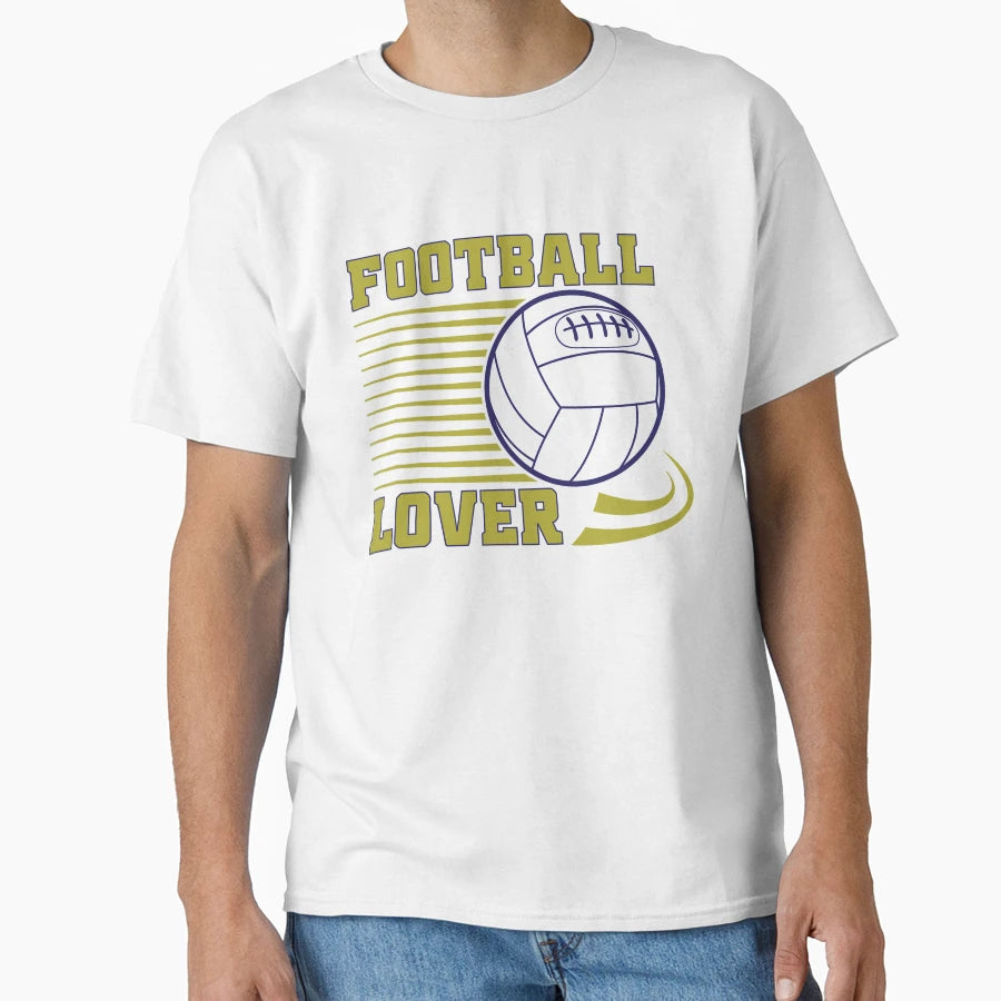Football Lover Passion Football T-Shirt - Streetwear Style Unisex - T-Shirt, Sweatshirt, Hoodie