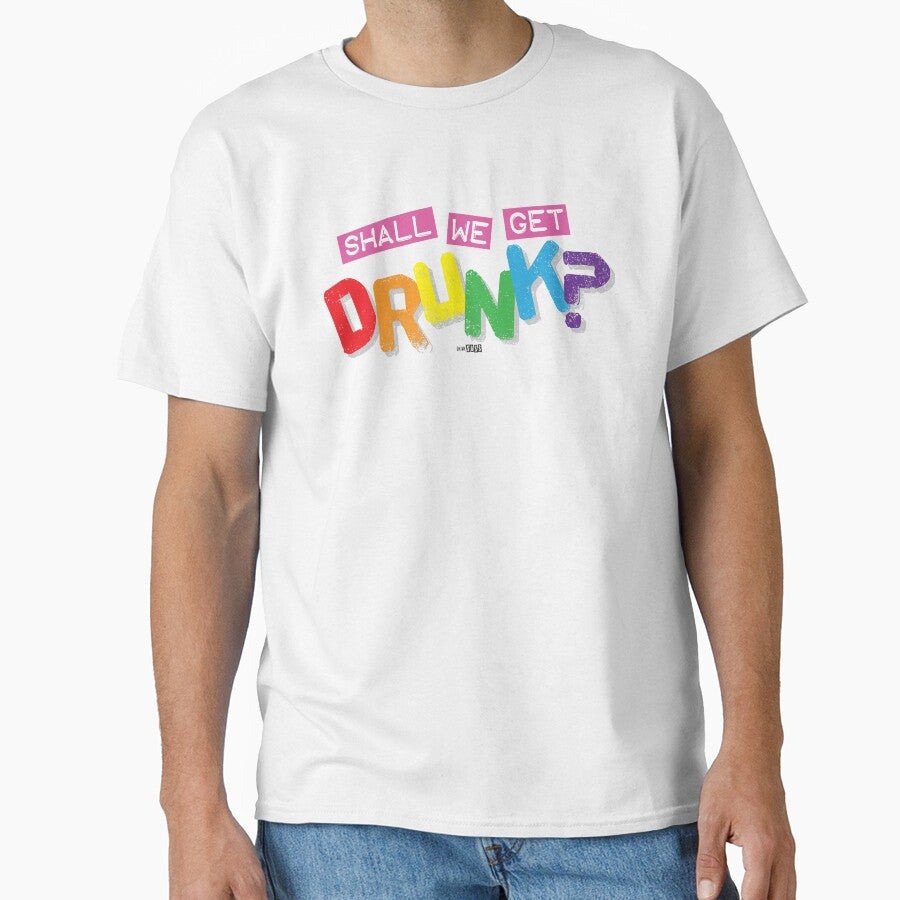Shall We Get Drunk? by Oh My Sass - Adult & Kids T-Shirts, Sweatshirts & Hoodies apparel design preview 1