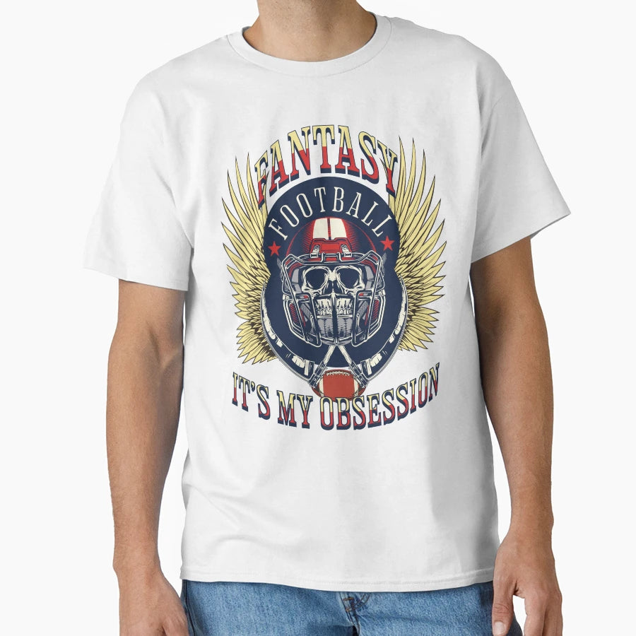 Fantasy Football Its My Obsession T-Shirt - Casual Everyday Wear for Adults - T-Shirt, Sweatshirt, Hoodie
