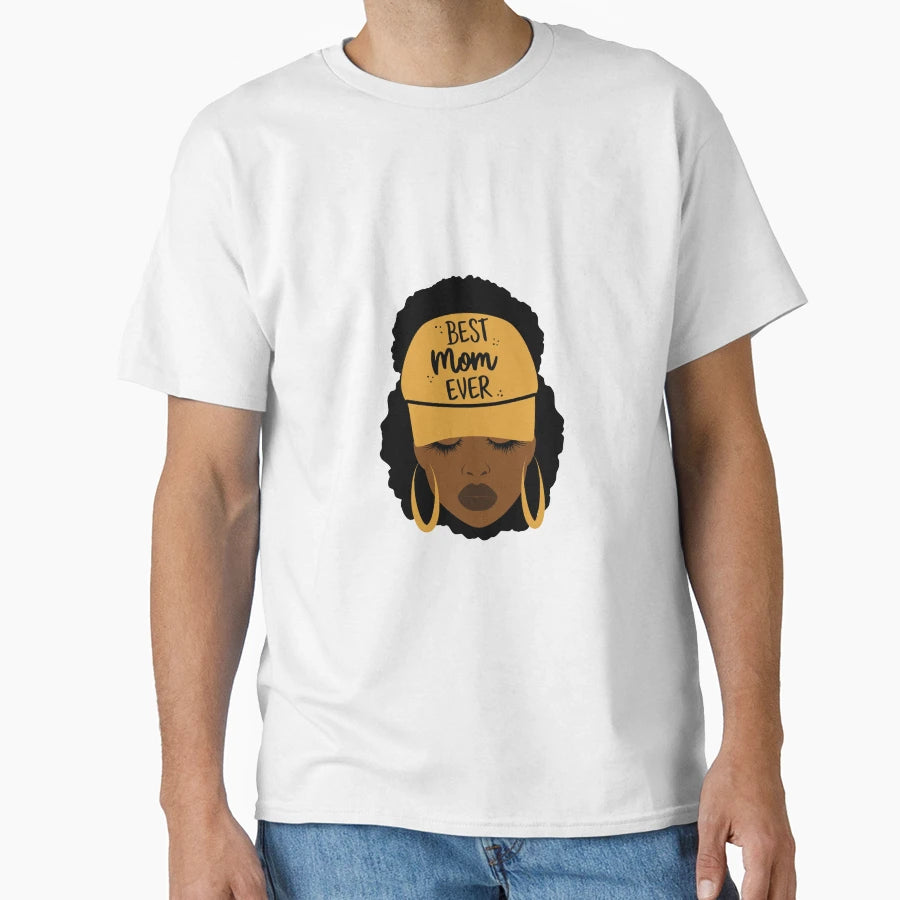 Mothers Day T-Shirt - Novelty Apparel for Adults - T-Shirt, Sweatshirt, Hoodie
