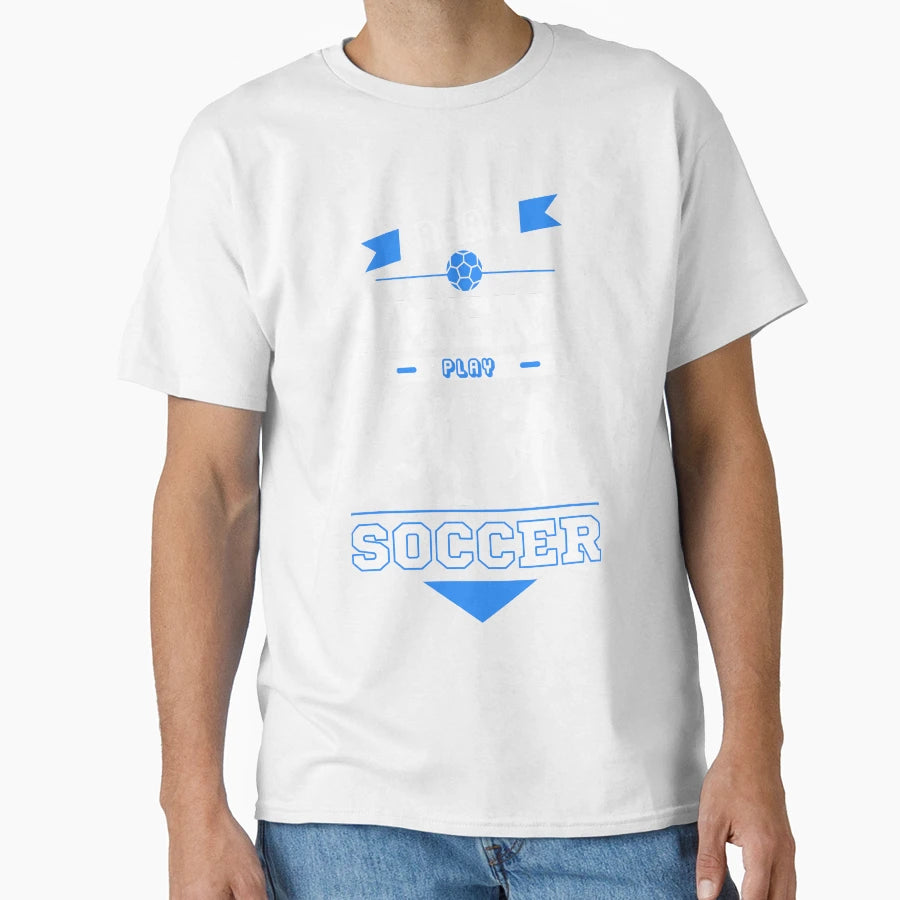 Real Soccer T-Shirt - Streetwear Style Men Women - T-Shirt, Sweatshirt, Hoodie