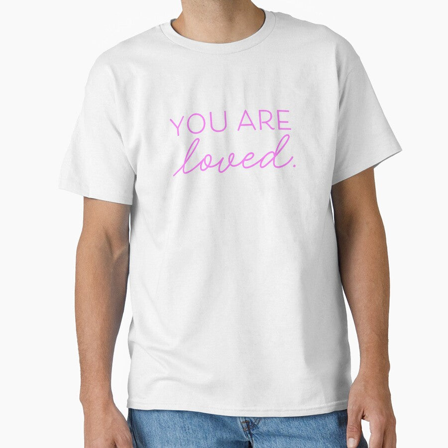 You Are Loved V4 Bubblegum by sillyjess - Adult & Kids T-Shirts, Sweatshirts & Hoodies apparel design preview 1