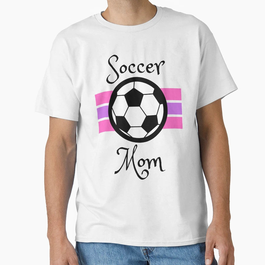 Soccer Mom T-Shirt - Custom Art Print Unisex - T-Shirt, Sweatshirt, Hoodie