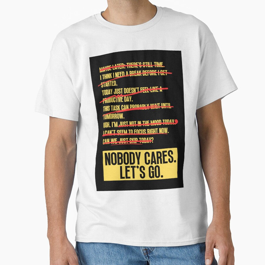 Nobody Cares Lets Go by Dondonmart - Adult & Kids T-Shirts, Sweatshirts & Hoodies apparel design preview 1