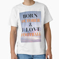 October Birthday Love Football T-Shirt - Unique Graphic Unisex - T-Shirt, Sweatshirt, Hoodie