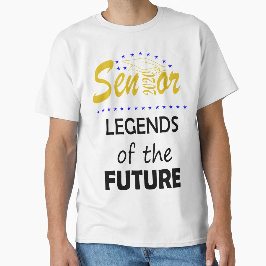 Seniors 2020 Legends Future T-Shirt - Custom Art Print Unisex - T-Shirt, Sweatshirt, Hoodie