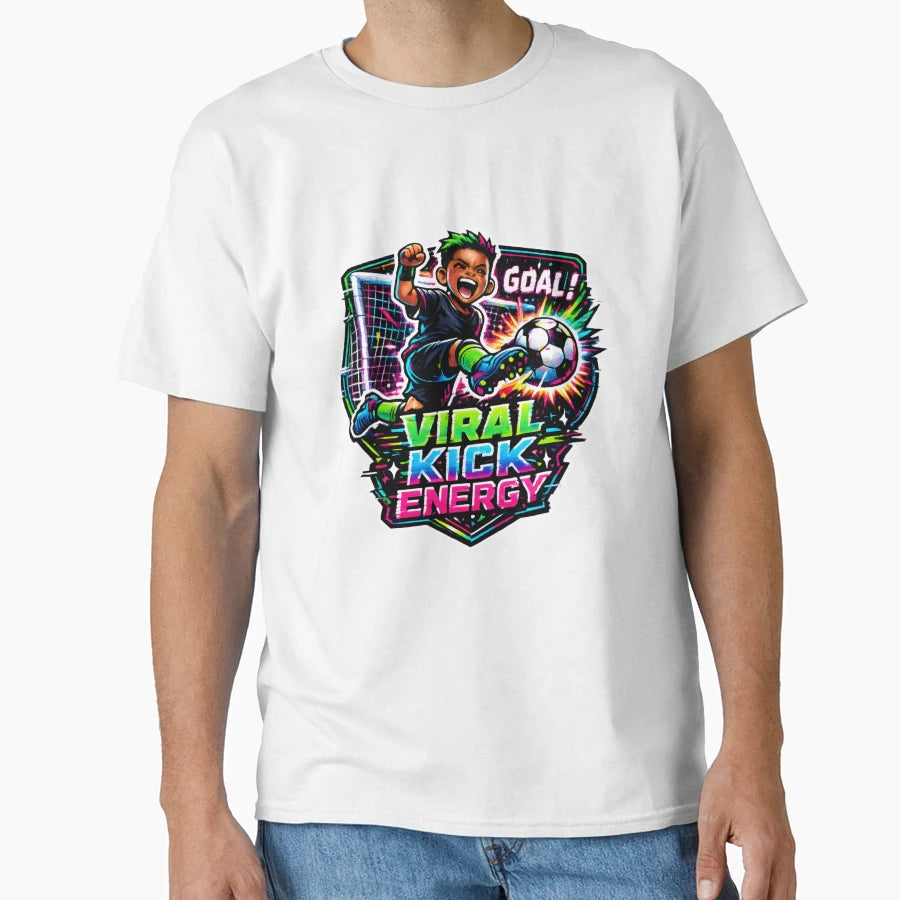 Viral Kick Energy Soccer Illustration T-Shirt - Trendy Graphic Unisex - T-Shirt, Sweatshirt, Hoodie