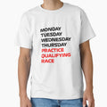 Formula 1 Days Week T-Shirt - Novelty Apparel Unisex - T-Shirt, Sweatshirt, Hoodie