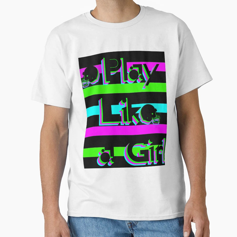 Sarah Fuller Play Like T-Shirt - Casual Everyday Wear Men Women - T-Shirt, Sweatshirt, Hoodie