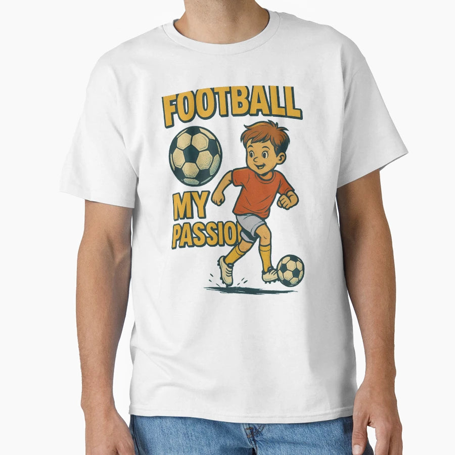 Player Passion Football Soccer Sports T-Shirt - Minimalist Print Unisex - T-Shirt, Sweatshirt, Hoodie